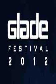 © Glade Festival