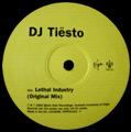 © DJ Tiesto - Lethal Industry